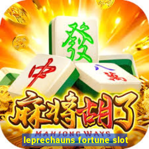 leprechauns fortune slot